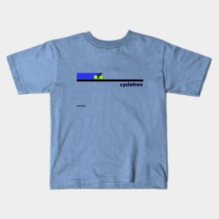 cyclotron Kids T-Shirt